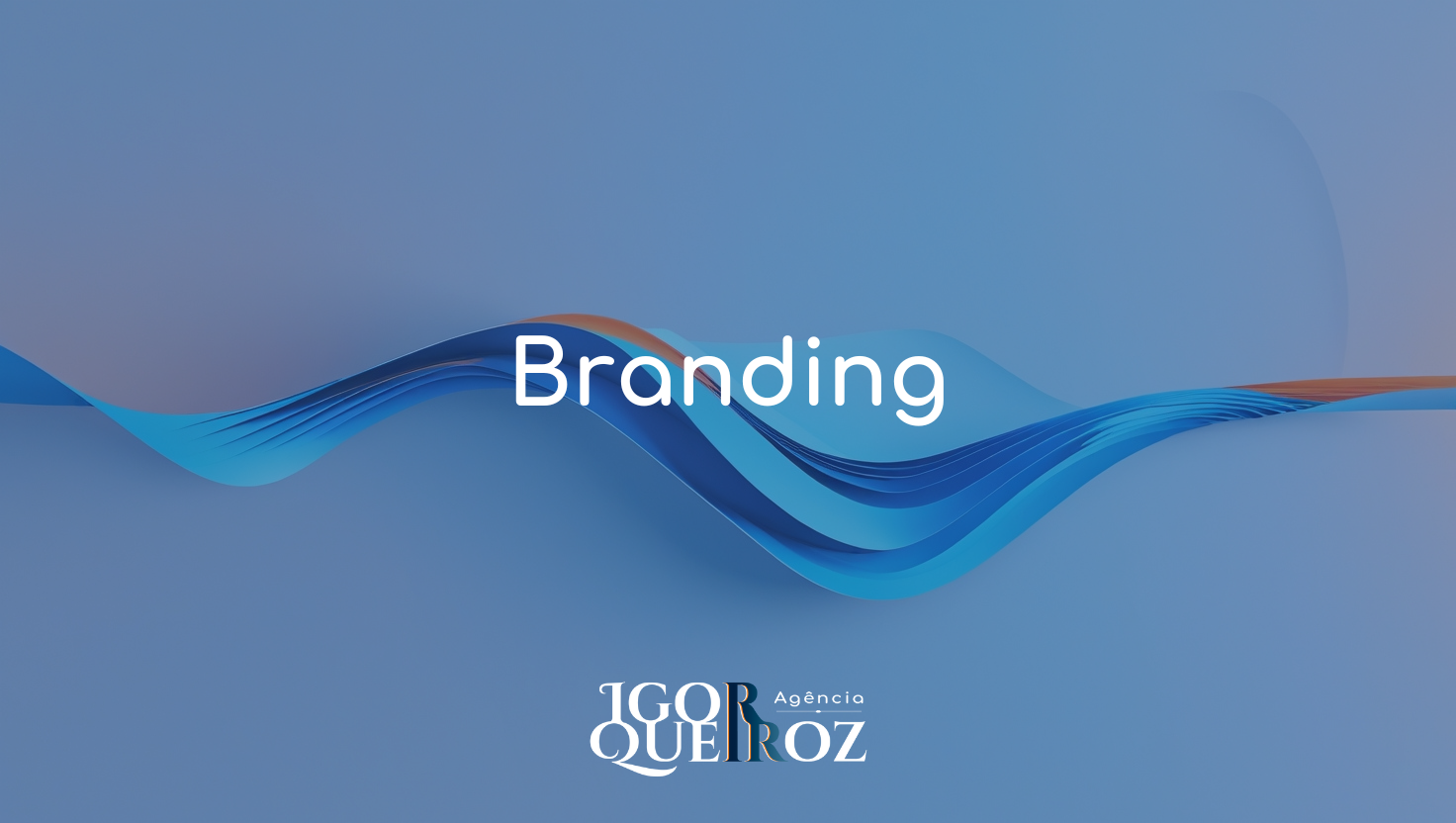 Branding - Agência Igor Queiroz - Especialista em Marketing Estratégico e Performance